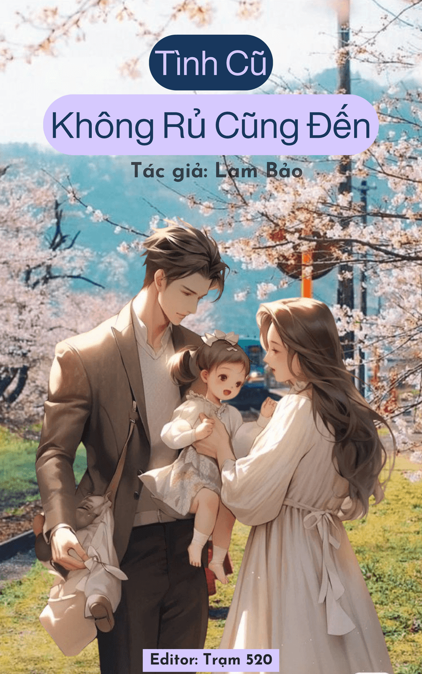 Tình Cũ Không Rủ Cũng Tới