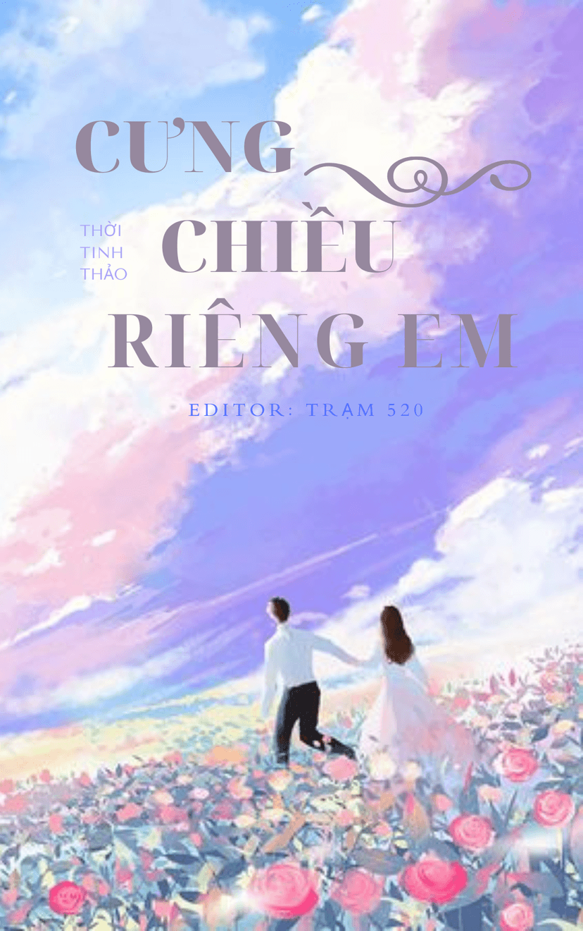 Cưng Chiều Riêng Em